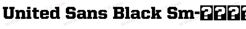 United Sans Black Sm字体转换